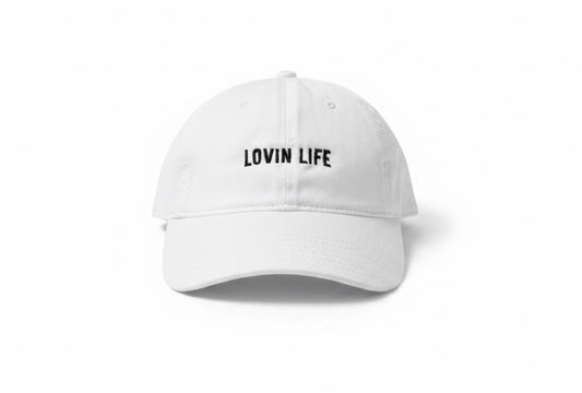 Lovin Life Dad Hat - White
