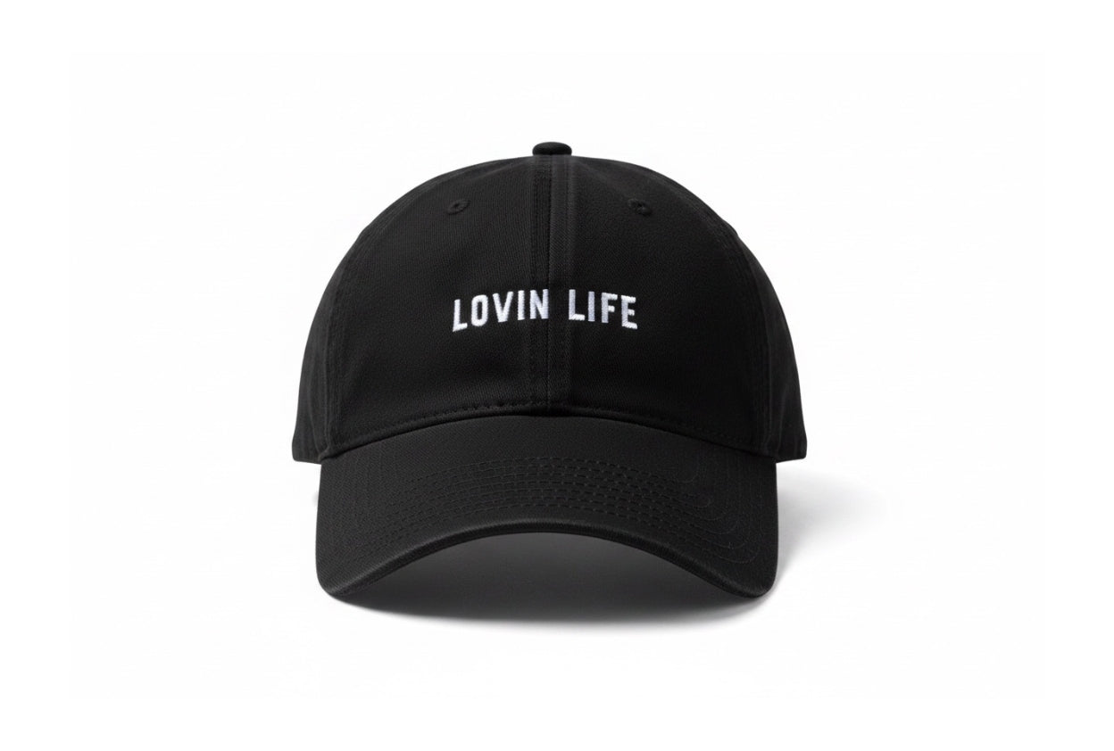 Lovin Life Dad Hat - Black